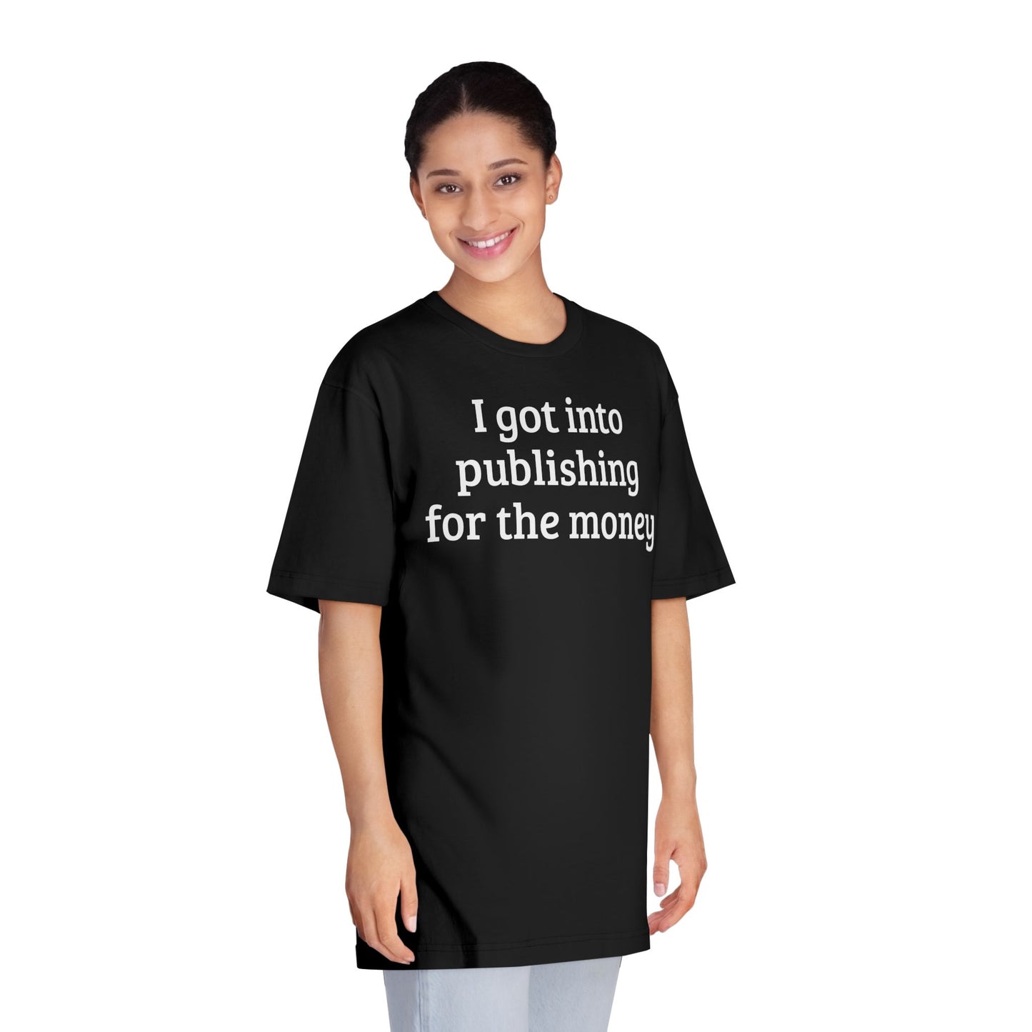 For the money - unisex tee